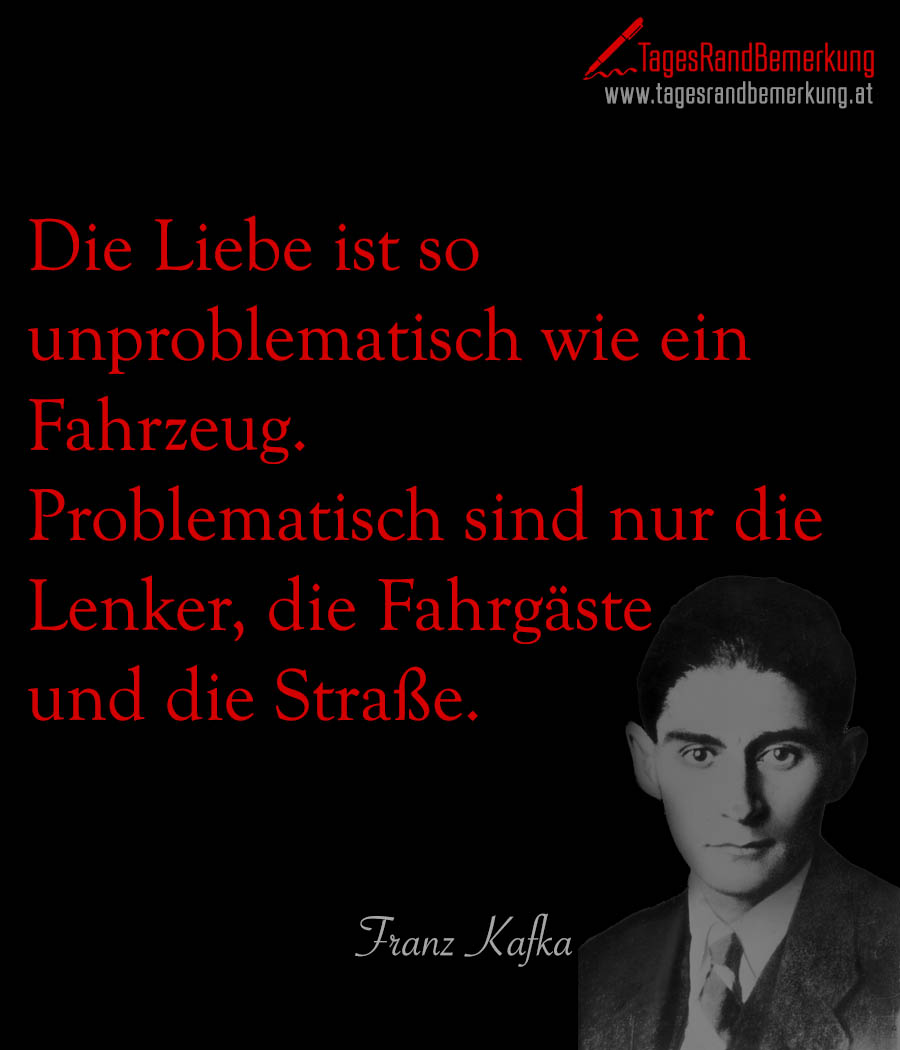 tagesrandbemerkung franz kafka liebe leben zitat spruch 1245