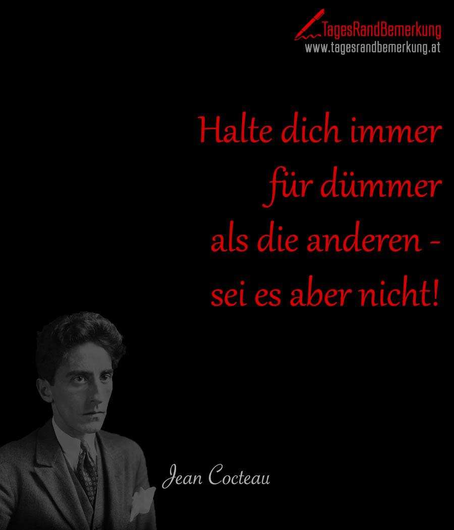 Zitate Mit Dem Schlagwort Jean Cocteau Der Die Tagesrandbemerkung