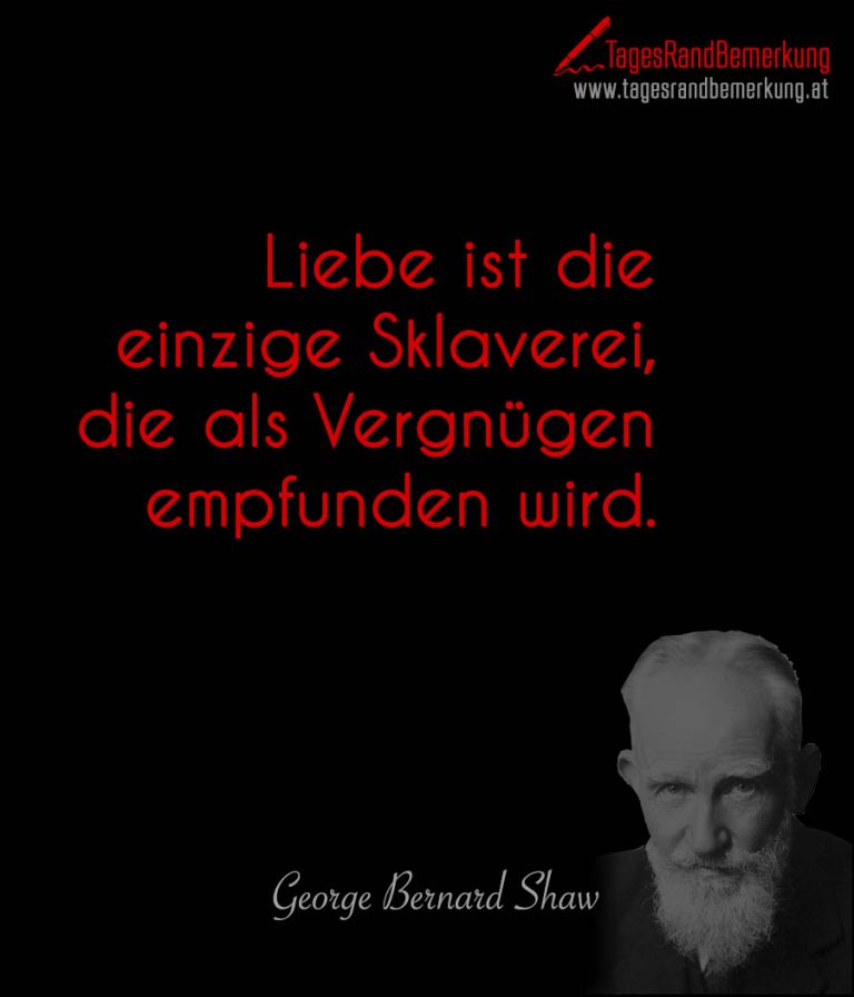 Zitate mit dem Schlagwort Bernard Shaw der Die TagesRandBemerkung