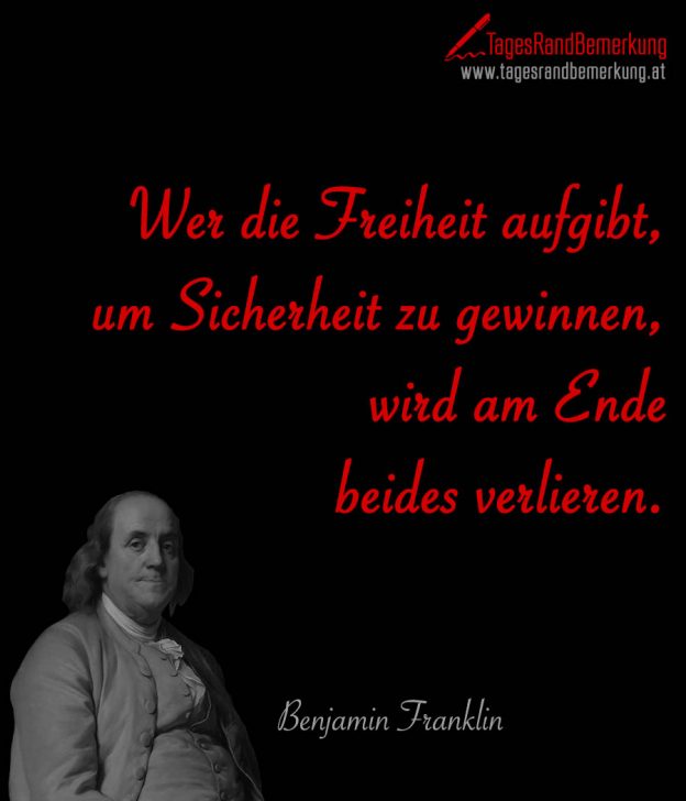 Zitate in der Kategorie Freiheit der Die TagesRandBemerkung