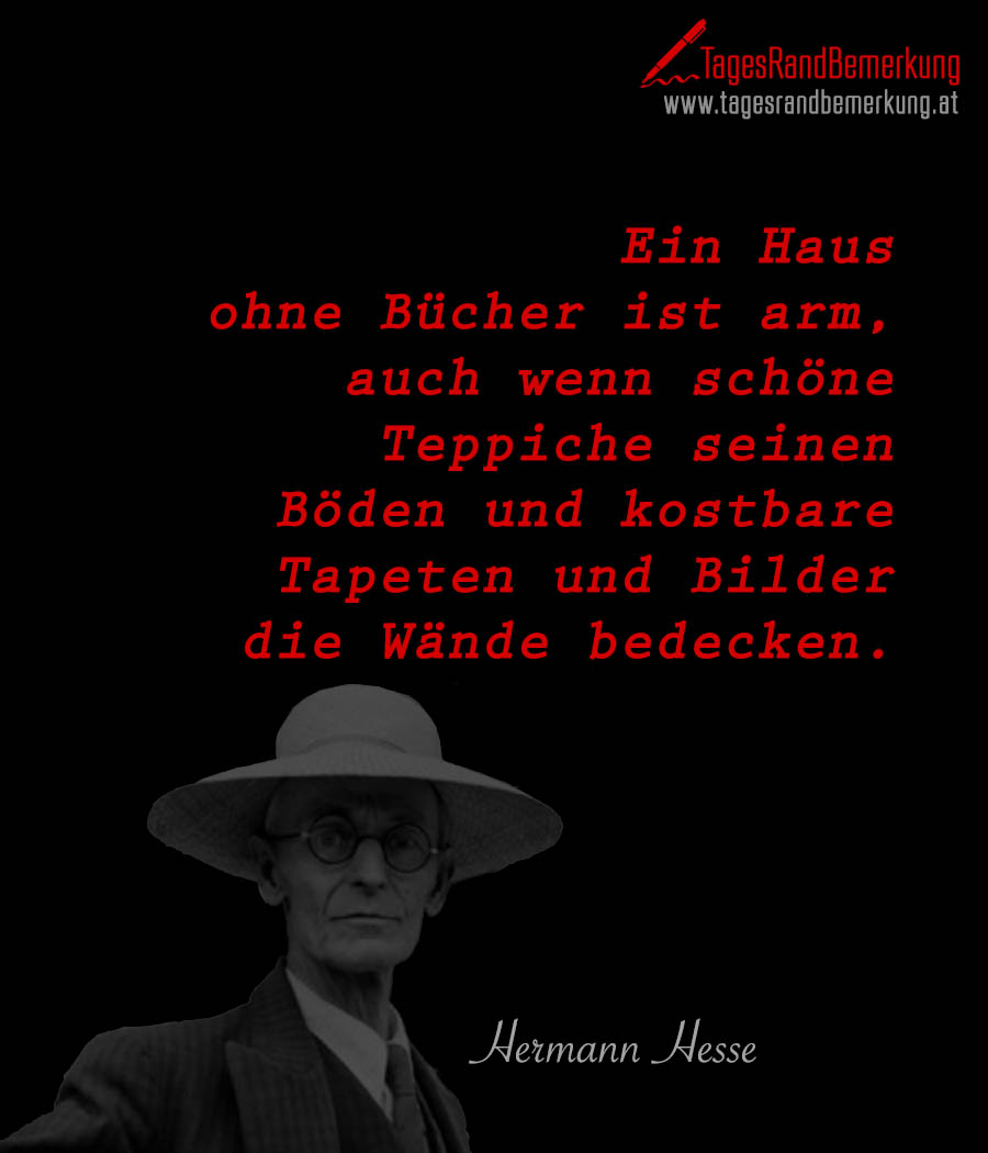 tagesrandbemerkung hermann hesse armut reichtum lesen zitat spruch 1973