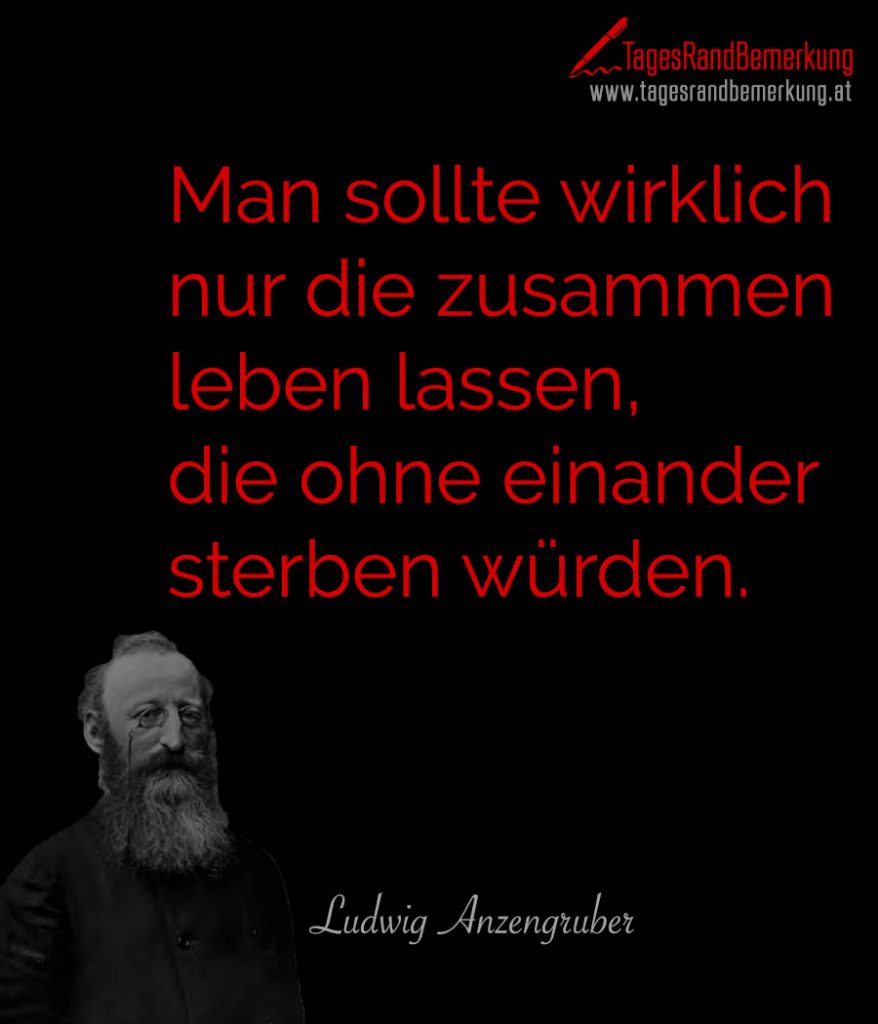 Am Ende Sterben Wir Sowieso Zitate