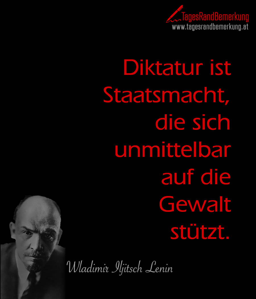 tagesrandbemerkung wladimir iljitsch lenin gewalt staat zitat spruch 2263