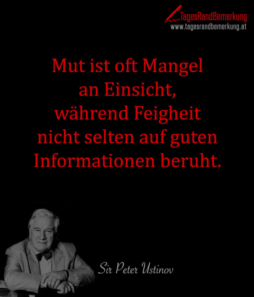 Zitate mit dem Schlagwort Sir Peter Ustinov der Die TagesRandBemerkung