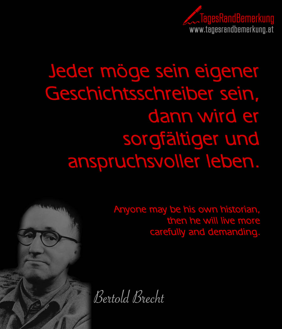 Zitate Mit Dem Schlagwort Bertolt Brecht Der Die Tagesrandbemerkung