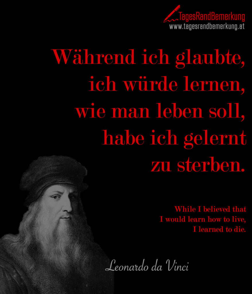 Zitate mit dem Schlagwort Leonardo da Vinci der Die TagesRandBemerkung