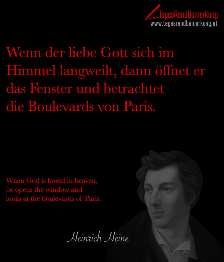 Zitate mit dem Schlagwort Heinrich Heine der Die TagesRandBemerkung
