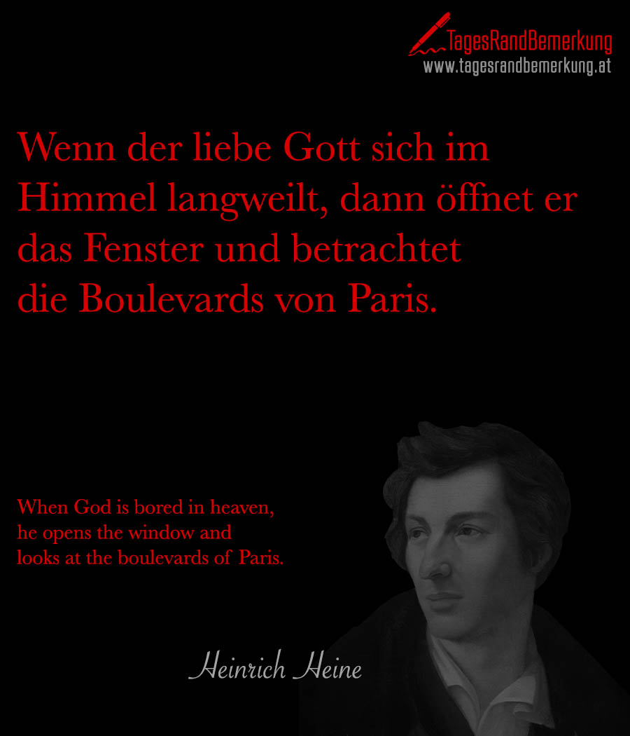 Zitate Mit Dem Schlagwort Heinrich Heine Der Die Tagesrandbemerkung