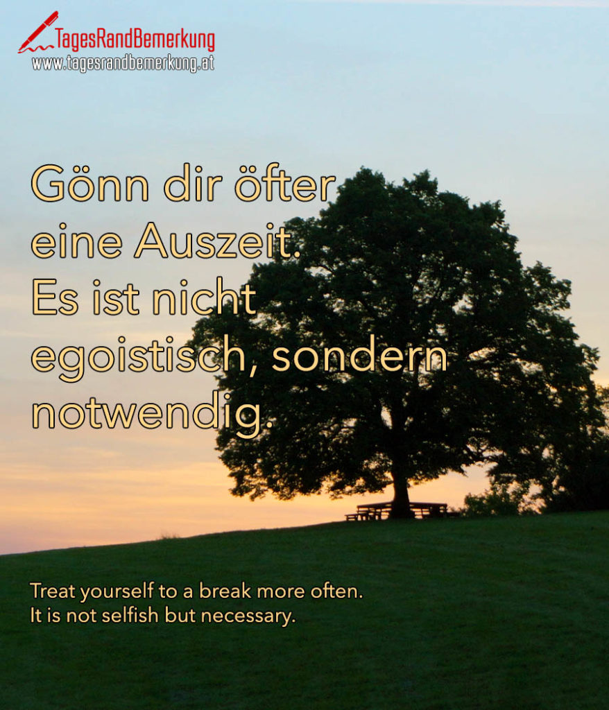 Zitate in der Kategorie Erholung der Die TagesRandBemerkung