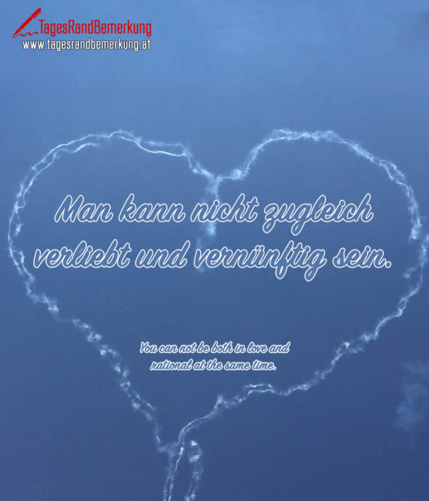 Zitate in der Kategorie Vernunft der Die TagesRandBemerkung