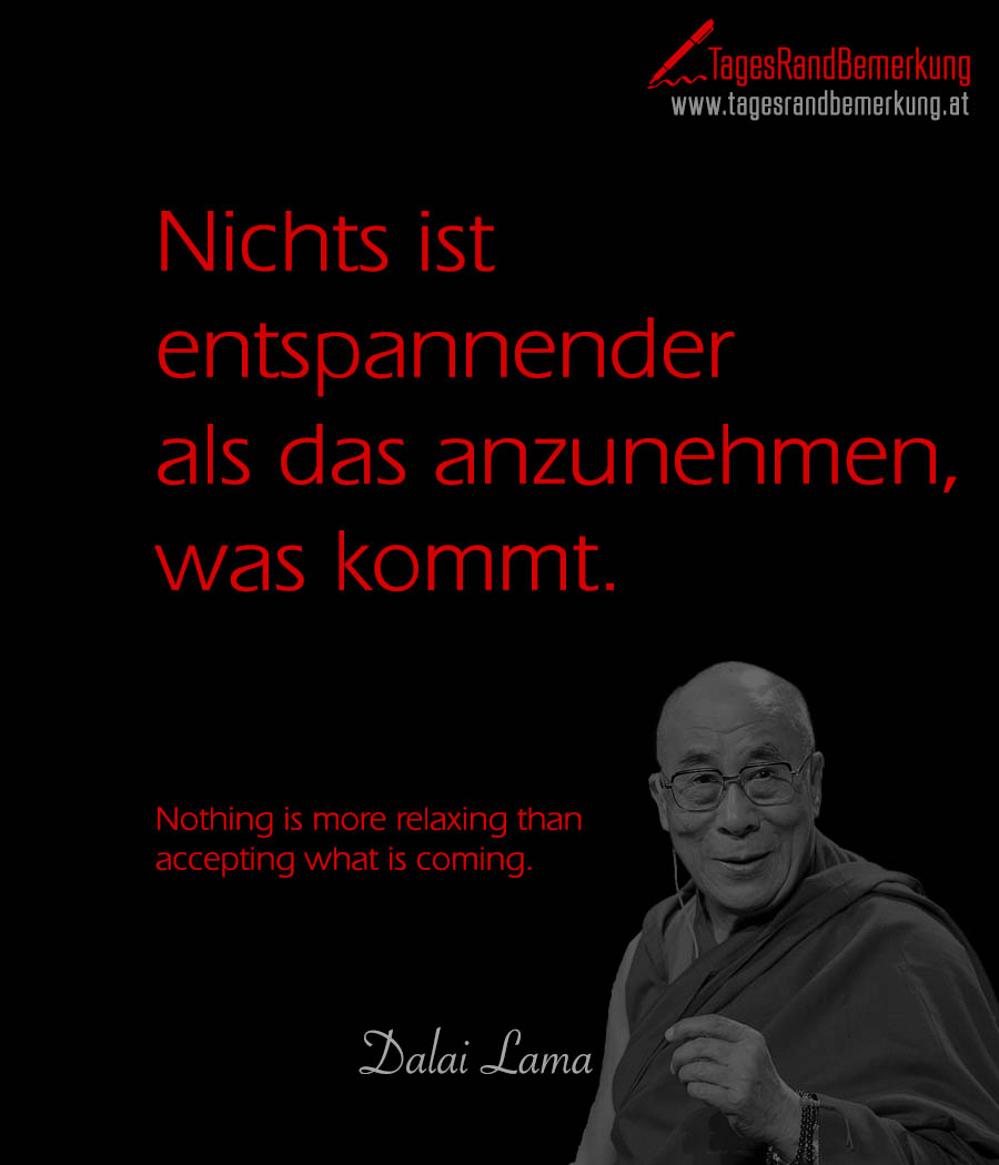 Zitate Mit Dem Schlagwort Dalai Lama Der Die Tagesrandbemerkung